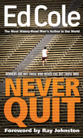 Never Quit 1931682046 Book Cover
