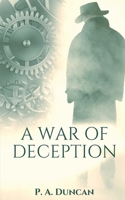 A War of Deception 1545323119 Book Cover