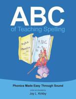 ABC of Teaching Spelling 1482825058 Book Cover