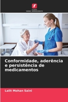 Conformidade, aderência e persistência de medicamentos 620572412X Book Cover