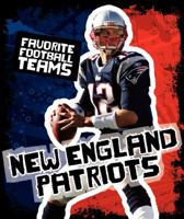 New England Patriots 1602533164 Book Cover