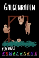 Galgenm�nnchen Block: Partyspiele Erwachsene / Reisespiele F�r 2 Hangman / Galgenraten Buch Wortspiel Galgenbaum / Lustiges Spiel Autofahrt Und Urlaub B0851LS343 Book Cover