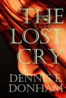 The Lost Cry 1365781461 Book Cover