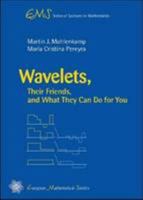 Wavelets, Their Friends, And What They Can Do For You 3037190183 Book Cover
