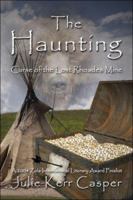 The Haunting: Curse of the Lost Rhodes Mine 1424118085 Book Cover