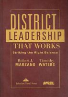 District Leadership That Works: Striking the Right Balance