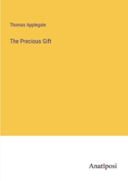 The Precious Gift 3337780407 Book Cover