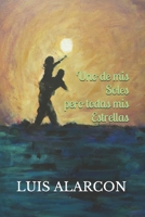 Uno de mis Soles pero todas mis Estrellas (Spanish Edition) 1689081554 Book Cover