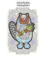 Animal Mandalas Coloring Book 3 153711767X Book Cover