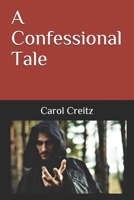 A Confessional Tale: A Father Thomas Medieval Mystery B08F6TVT2Z Book Cover