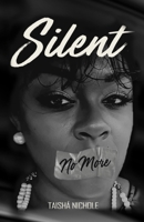 SIlent No More 1658916638 Book Cover