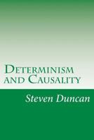 Determinism and Causality 1539969436 Book Cover