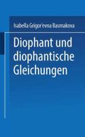 Diophant Und Diophantische Gleichungen 3764307366 Book Cover