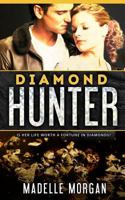 Diamond Hunter 0993988121 Book Cover