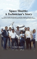 Space Shuttle: A Technician's Story B0H1SZVDJD Book Cover