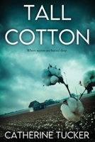 Tall Cotton 1958231711 Book Cover