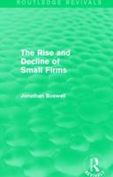 The Rise and Decline of Small Firms 1138781223 Book Cover