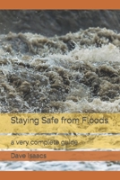Staying Safe from Floods: a very complete guide B0CK3QDGD7 Book Cover