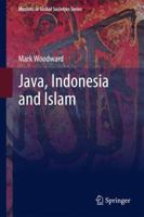 Java, Indonesia and Islam 9400734042 Book Cover