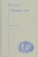 Keats's Paradise Lost 0813015790 Book Cover