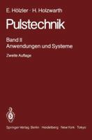 Pulstechnik: Band 2: Anwendungen Und Systeme 364288010X Book Cover