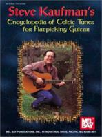 Mel Bay Encyclopedia of Celtic Tunes for Flatpicking Guitar 0786651229 Book Cover