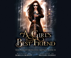 A Girl's Best Friend (Moonlight Detective Agency (3)) 1662033737 Book Cover