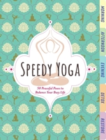 Speedy Yoga 1604339098 Book Cover