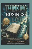 THINKING: The Great Business of Life B0DZT2CNG7 Book Cover