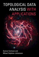 Topological Data Analysis with Applications 1108838650 Book Cover