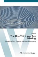 The One Third You Are Missing 3639454235 Book Cover