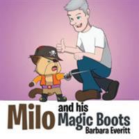 Milo and His Magic Boots 1524506583 Book Cover