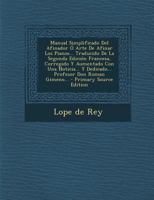 Manual Simplificado Del Afinador Ó Arte De Afinar Los Pianos... Traducido De La Segunda Edición Francesa, Corregido Y Aumentado Con Una Noticia... Y ... Don Roman Gimeno... 1015854001 Book Cover