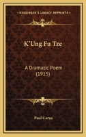 K'ung Fu Tze 1014021499 Book Cover