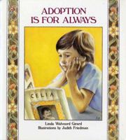 Adoption Is for Always (An Albert Whitman Prairie Book) 0807501859 Book Cover