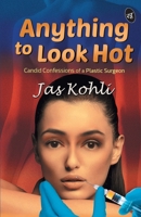Anything to Look Hot 9382665501 Book Cover