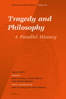 Tragedy and Philosophy. A Parallel History 9004460055 Book Cover