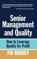 Looking Down on Quality: A Strategic View for Senior Management 0873899652 Book Cover