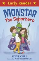 Monstar, the Superhero 1444009729 Book Cover