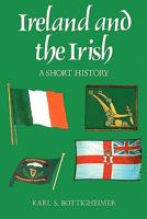 Ireland and the Irish 0231046111 Book Cover