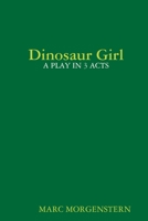 Dinosaur Girl 1329145984 Book Cover