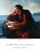 The Men Who Found America 1761531190 Book Cover