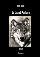 Le Grand Partage: Roman B0CKRQPHJY Book Cover