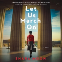 Let Us March on: Library Edition 0063213427 Book Cover