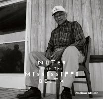 Notes from the Mississippi Delta 0646485598 Book Cover