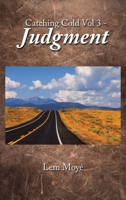 Catching Cold Vol 3 - Judgment 1698714246 Book Cover