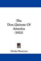 The Don Quixote Of America 1165097958 Book Cover