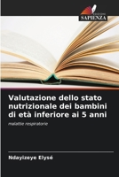 Valutazione dello stato nutrizionale dei bambini di età inferiore ai 5 anni (Italian Edition) 6206925226 Book Cover