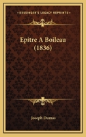 Epitre à Boileau 2014067635 Book Cover