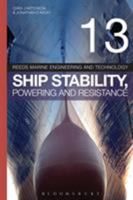 Reeds Vol 13: Ship Stability, Powering and Resistance 1408176122 Book Cover